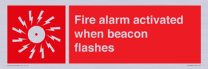 Fire alarm activated when beacon flashes